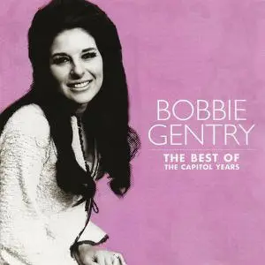 Bobbie Gentry - Best Of Bobbie Gentry: The Capitol Years (2007)