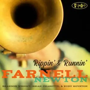 Farnell Newton - Rippin' & Runnin' (2020) [Official Digital Download 24/88]