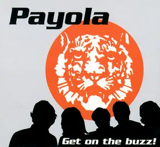 Payola – Get On The Buzz! (2001)