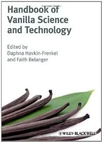 Handbook of Vanilla Science and Technology (repost)