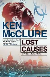 «Lost Causes» by Ken McClure