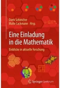 Eine Einladung in die Mathematik: Einblicke in Aktuelle Forschung (Repost)