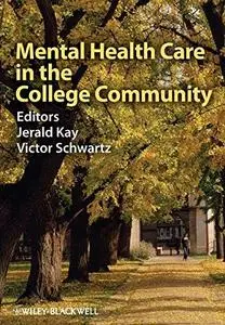 Mental Health Care in the College Community (Repost)