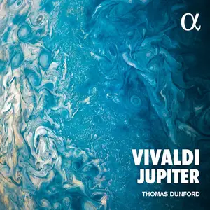 Lea Desandre, Thomas Dunford, Jupiter - Antonio Vivaldi: Arias & Concertos (2019)
