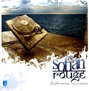 Sofian Rouge - Mediterranean Excursion (ReUpload)