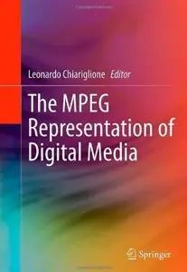 The MPEG Representation of Digital Media [Repost]