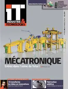 T. Industrie&Technologies - Octobre 2016