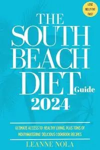 The South Beach Diet 2024 Guide