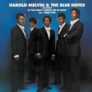 Harold Melvin & The Blue Notes - Harold Melvin & the Blue Notes (1972)