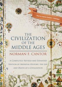The Civilization of the Middle Ages [Audiobook]