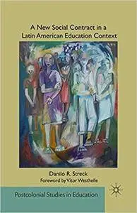 A New Social Contract in a Latin American Education Context (Repost)