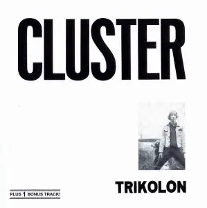 Trikolon - Cluster (1969) [Reissue 2003]