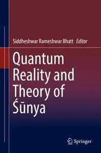Quantum Reality and Theory of Śūnya