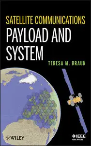 Satellite Communications Payload and System