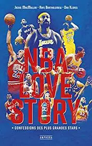 NBA love story: Confessions des plus grandes stars