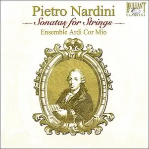 Pietro Nardini (1722-1793) - Sonatas for Strings