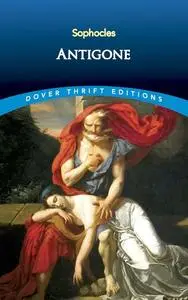 «Antigone» by Sophocles