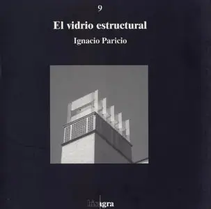 El Vidrio Estructural