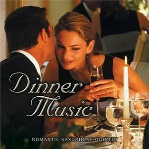 VA - Romantic Saxophone Quintet - Dinner Music (2005)