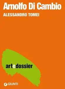 Alessandro Tomei - Arnolfo di Cambio