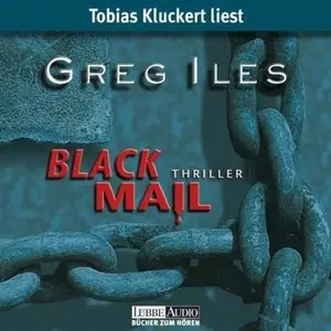 Greg Iles - Blackmail (Re-Upload)