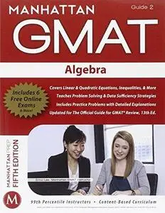 Manhattan GMAT Strategy Guide 2 : Algebra (Repost)