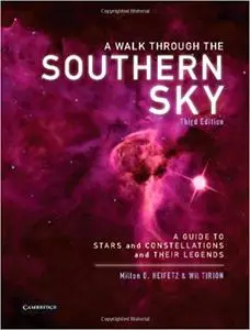 A Walk through the Southern Sky: A Guide to Stars, Constellations and Their Legends