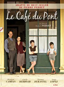Le Café du Pont (2010) [Re-UP]