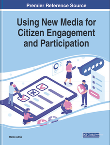 Using New Media for Citizen Engagement and Participation