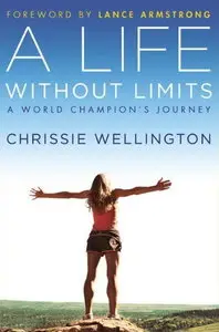 A Life Without Limits: A World Champion's Journey [Audiobook]