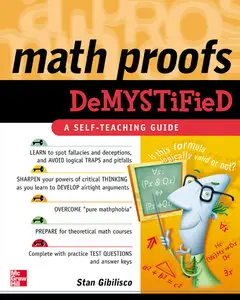 Math Proofs Demystified (repost)
