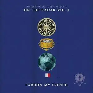 VA - Pardon My French Vol.3 (2018)