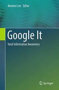 Google It: Total Information Awareness [Repost]