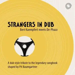 De-Phazz - Strangers in Dub (Bert Kaempfert meets De-Phazz) (2018)