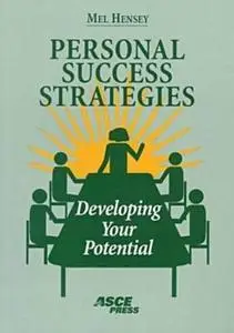 Personal success strategies : developing your potential! : a handbook