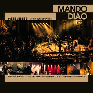 Mando Diao - MTV Unplugged - Efter solnedgången (2023) [Official Digital Download 24/96]