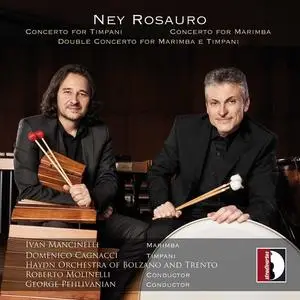 Haydn Orchestra of Bolzano and Trento - Ney Rosauro: Orchestral Works (2021)