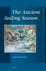 The Ancient Sailing Season (repost)
