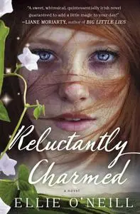 Reluctantly Charmed