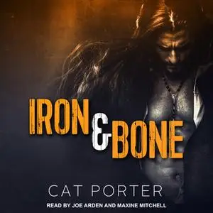 «Iron & Bone» by Cat Porter