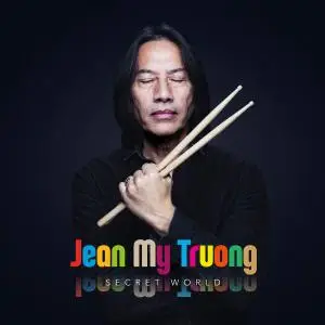 Jean My Truong - Secret World (2016)
