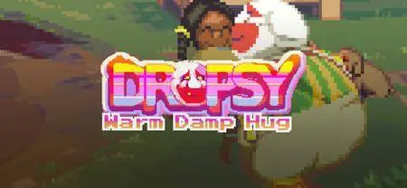 Dropsy: Warm Damp Hug (2015)