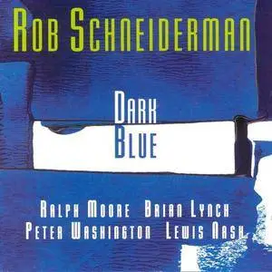 Rob Schneiderman - Dark Blue (1994)