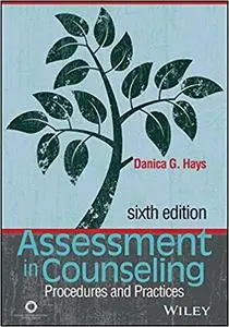 Assessment in Counseling: Procedures and Practices, Sixth edition