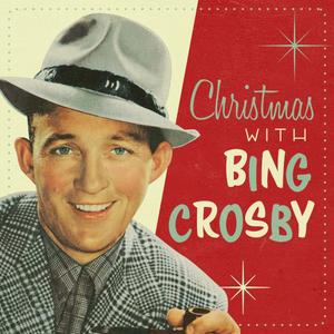 Bing Crosby - Christmas With Bing Crosby (2020)