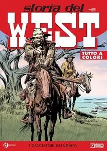 Collana West 47 - Storia Del West 47, I Cacciatori Di Indiani (SBE 2023-02-03)