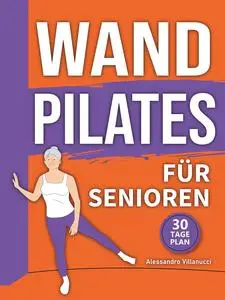 Wand Pilates für Senioren