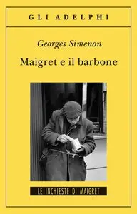 Georges Simenon - Maigret e il barbone