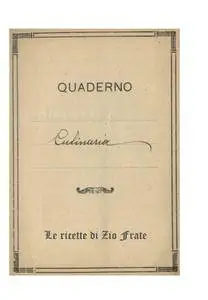 Le ricette di Zio Frate