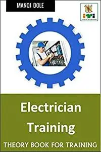 Electrician Training: Theory Book for Training